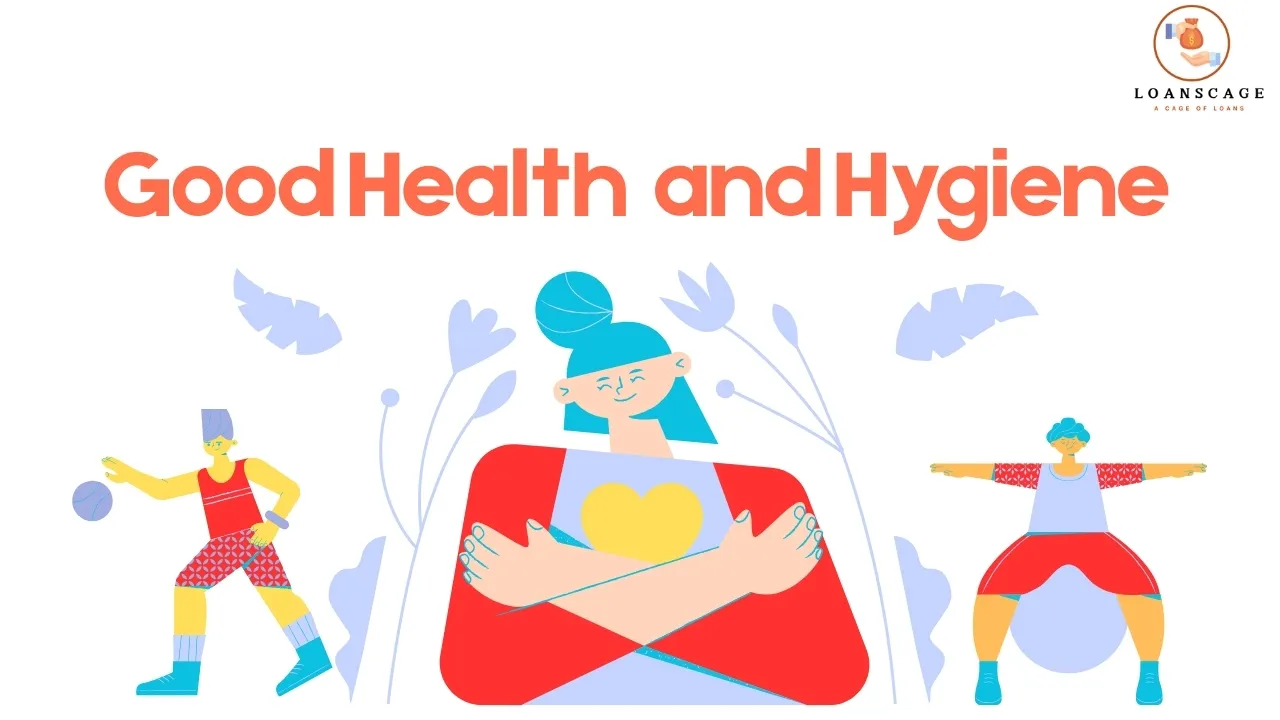 The Simple Foundation of Good Health and Hygiene